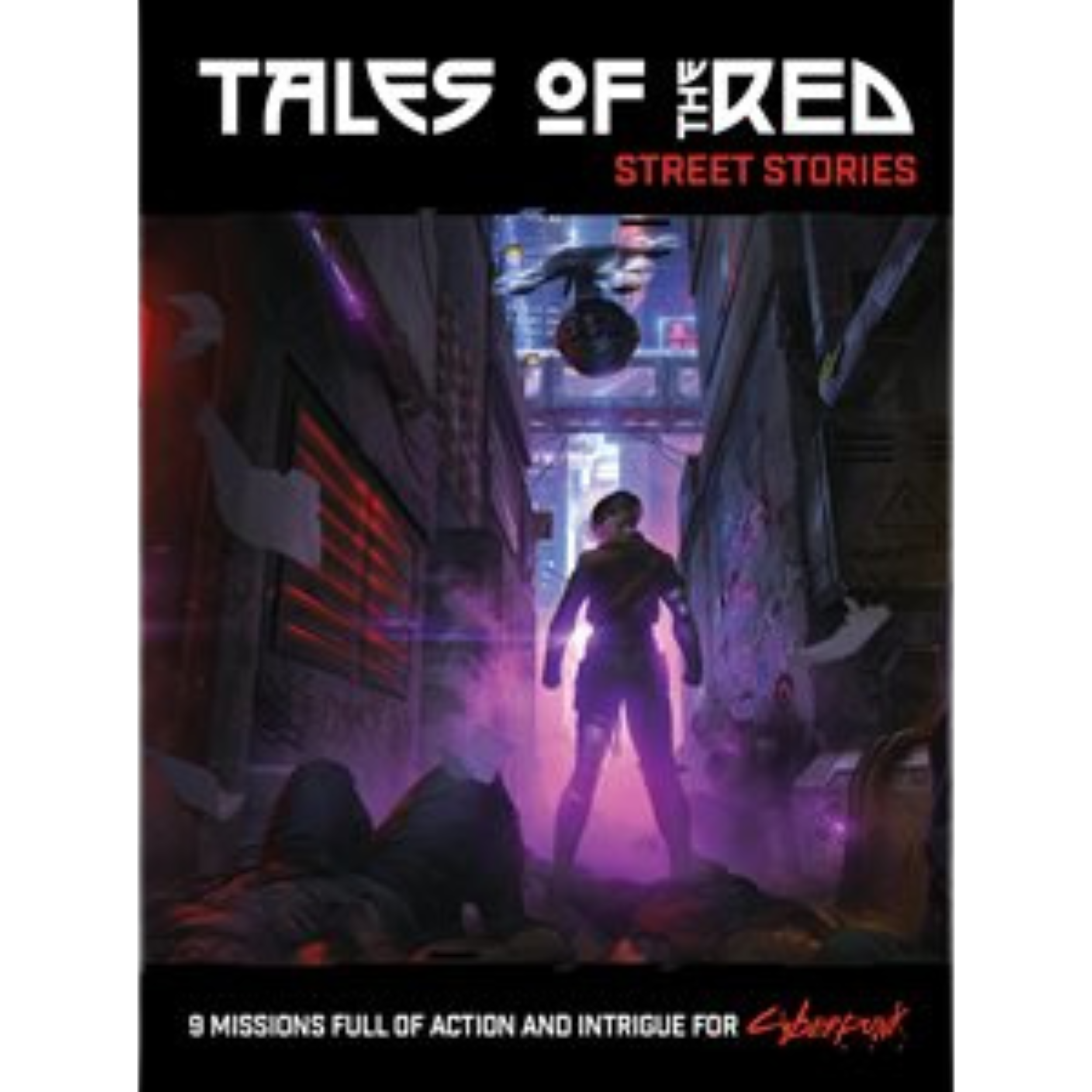 Cyberpunk Red: Tales of the RED: Street Stories